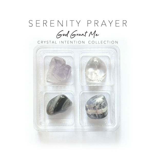 Serenity Prayer Collection - crystals and stones set